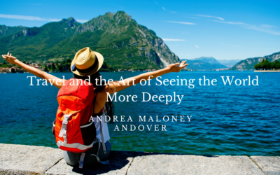 Travel and the Art of Seeing the World More Deeply